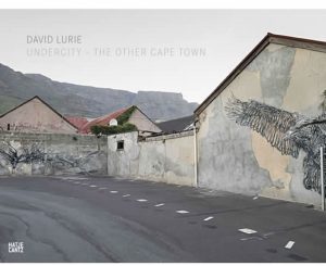 David Lurie - Photography, Undercity, Hard Cover, 144 pages, 61 illustrations