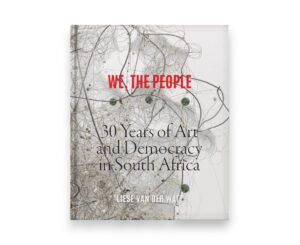 Liese van der Watt - We the People - 30 Years of Art and Democracy in South Africa - Lies